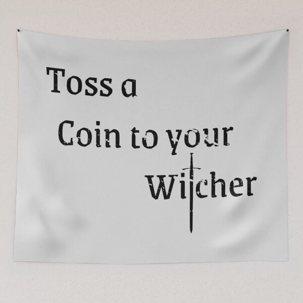 Item preview, Toss a coin to your Witcher designed and sold by kuenzicreative.