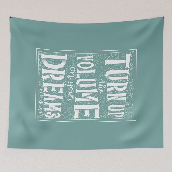 Item preview, Turn Up the Volume on Your Dreams designed and sold by annielinnart.