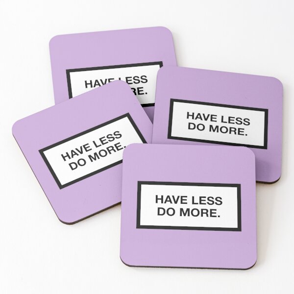 Item preview, HAVE LESS DO MORE. designed and sold by ZANGRAM.