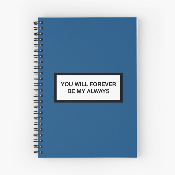 Item preview, YOU WILL FOREVER BE MY ALWAYS designed and sold by ZANGRAM.