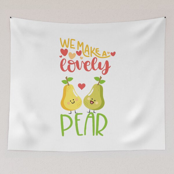 Item preview, We Make a Lovely Pear designed and sold by Phorase.