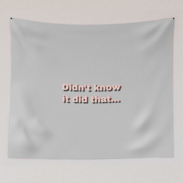 Item preview, didnt know it did that designed and sold by itsjesstaylor.
