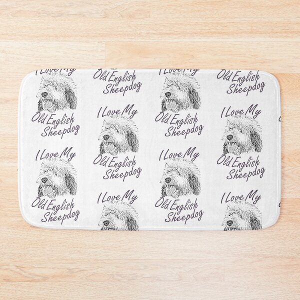 Item preview,  I Love My Old English Sheepdog designed and sold by SadSacDesigns.
