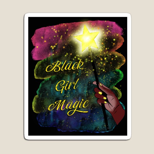 Item preview, Black girl magic designed and sold by reasonablemunki.
