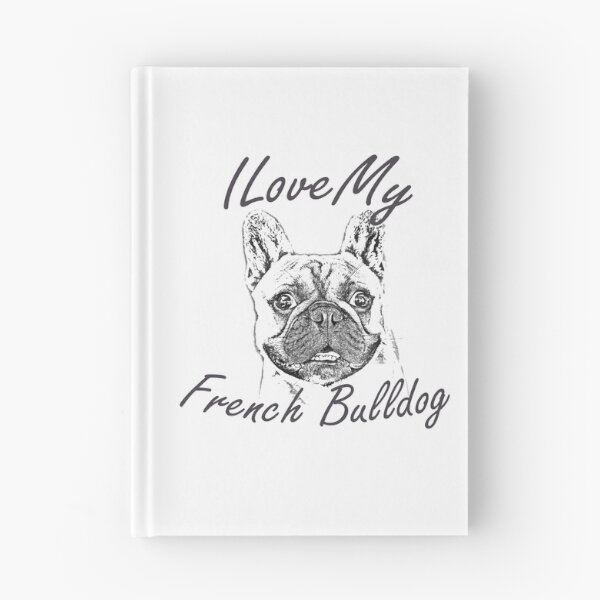 Item preview, I Love My French Bulldog designed and sold by SadSacDesigns.