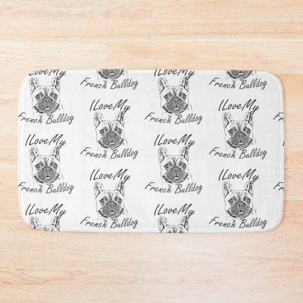 Item preview, I Love My French Bulldog designed and sold by SadSacDesigns.