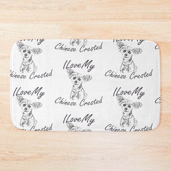 Item preview, I Love My Chinese Crested designed and sold by SadSacDesigns.