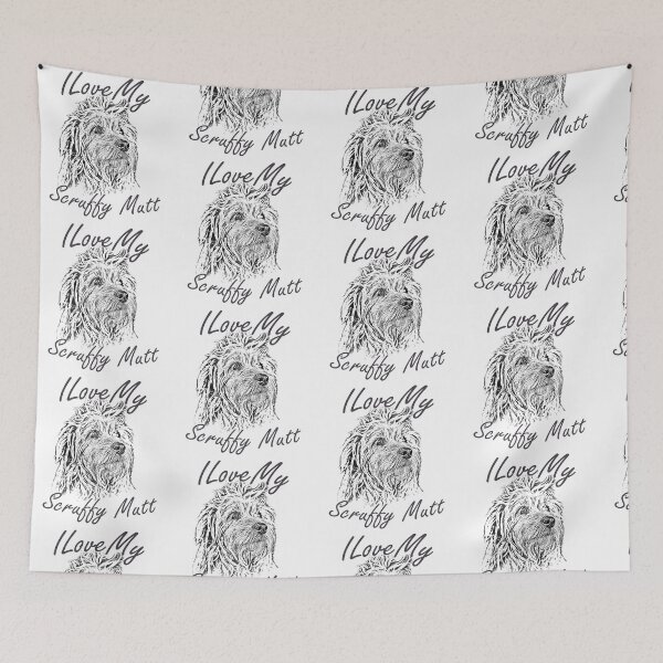 Item preview, I Love My Scruffy Mutt designed and sold by SadSacDesigns.