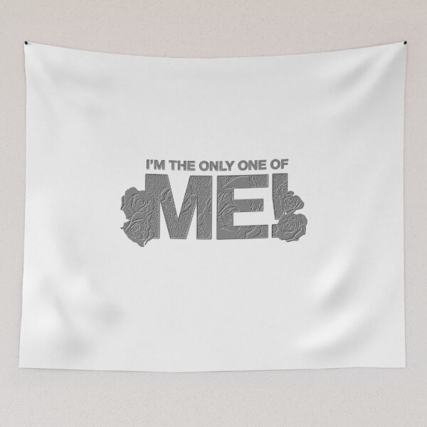 Item preview, i'm the only one of me! designed and sold by swiftstyle.
