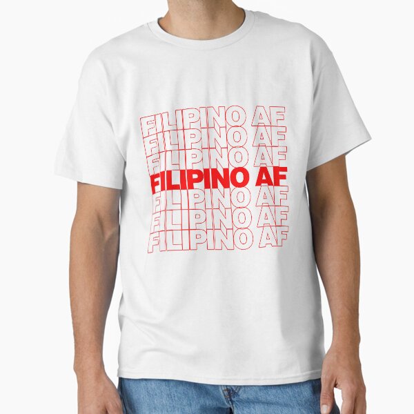 Item preview, Filipino AF, T-Shirt, Tee, Philippines, Shirt designed and sold by ModernDesigns7.
