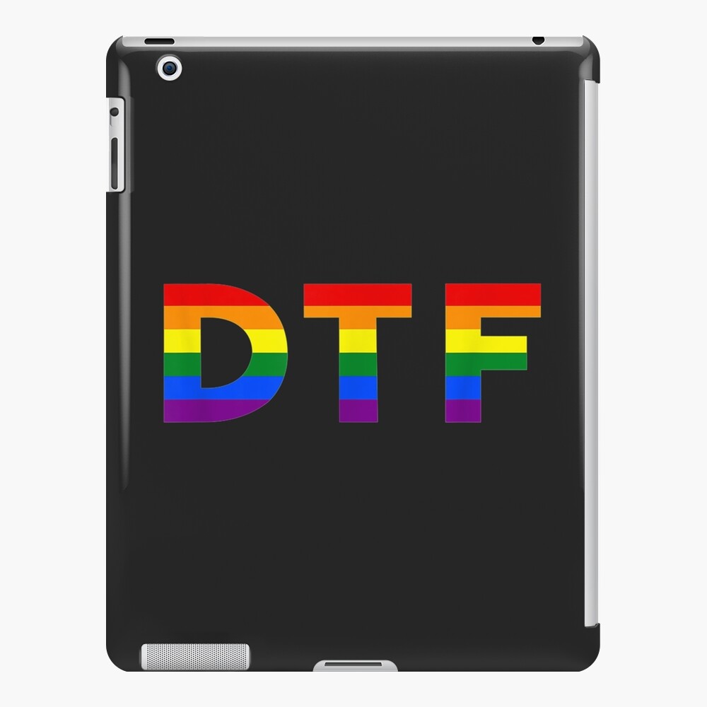 down-to-fuck-dtf-meme-slang-lgbt-rainbow-flag-pride-month-ipad-case