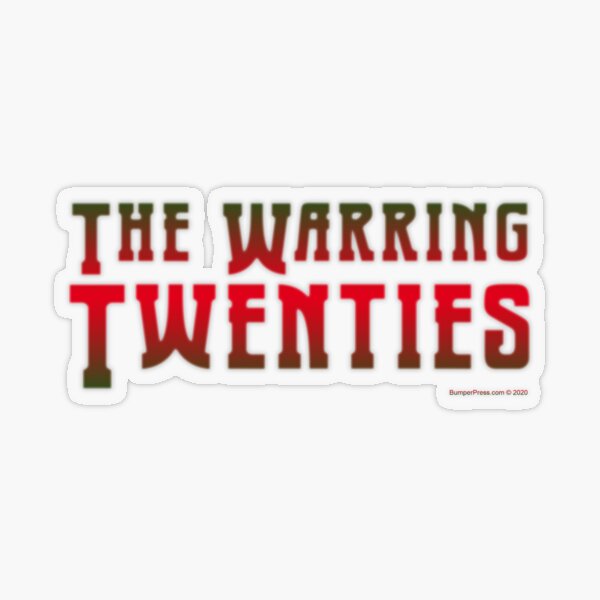 The Warring Twenties Transparent Sticker
