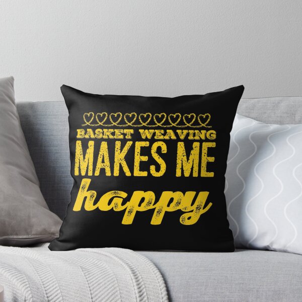Item preview, Basket Weaving Makes Me Happy designed and sold by juvajay.