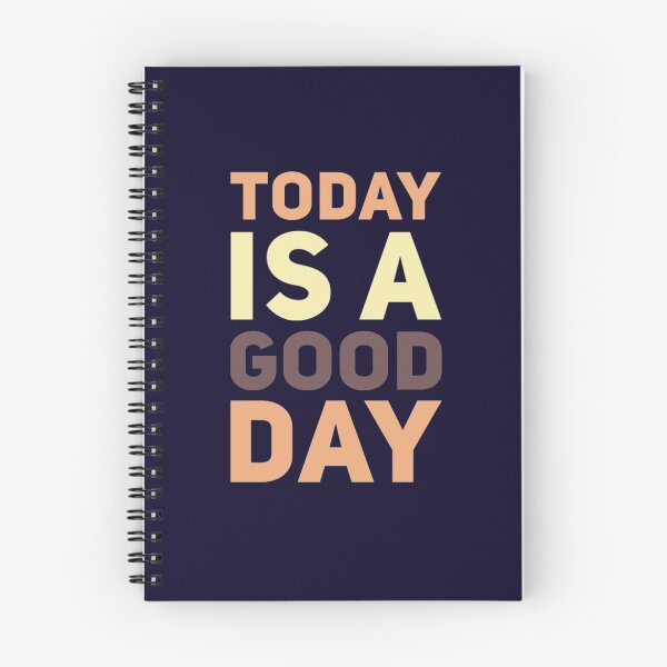 Item preview, Today Is A Good Day - Positivity and Motivation designed and sold by madtoyman.