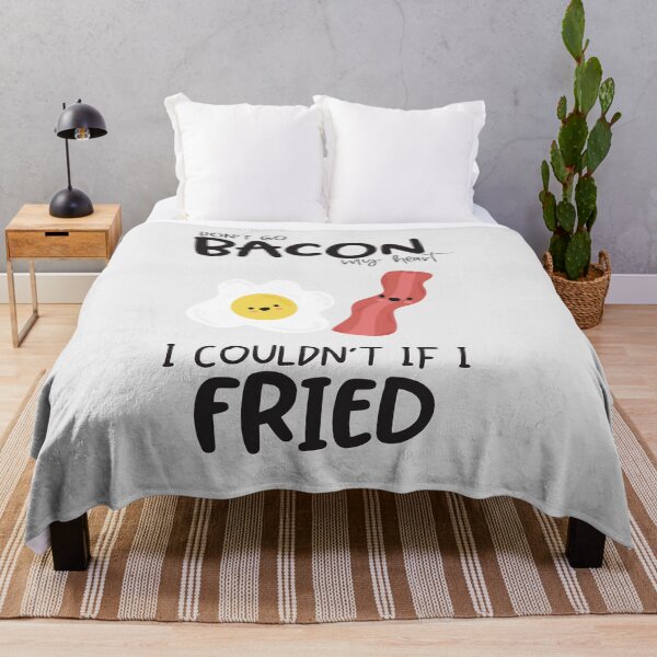Item preview, Don't Go Bacon My Heart I Couldn't If I Fried designed and sold by Phorase.