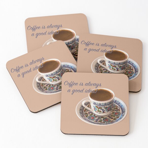 Item preview, Turkish coffee is Always a Good Idea designed and sold by Rae Tucker Photography & Designs.
