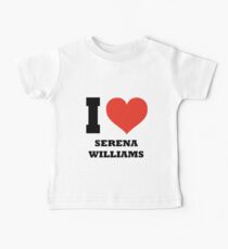 I love Serena Williams Baby Tee