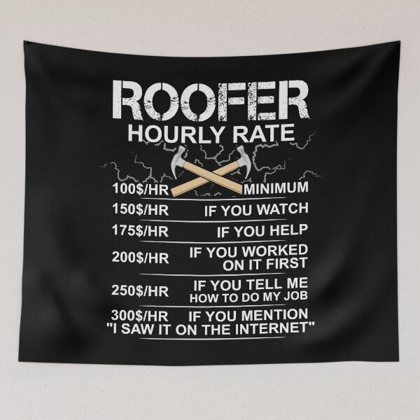 Item preview, Funny Roofer Gift - Sarcastic Gift - Hourly Labor Rate - Roofing designed and sold by kntranhoang.