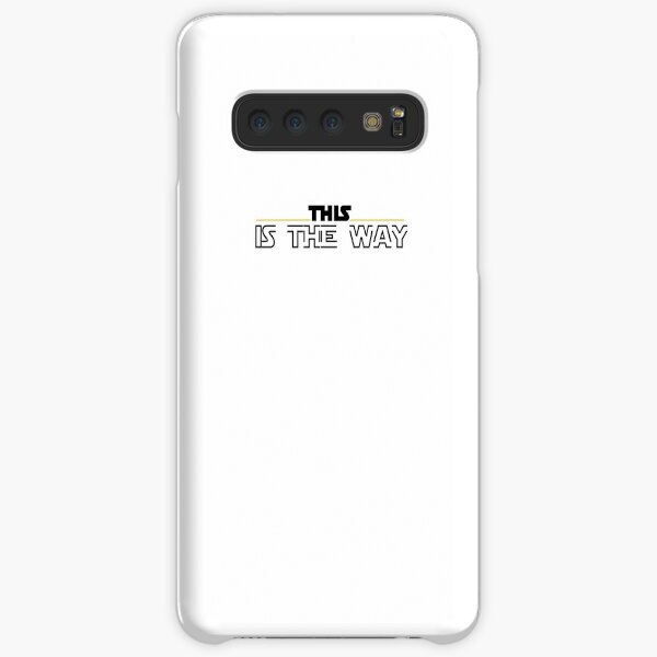 This is the Way Exclusive Samsung Galaxy Snap Case