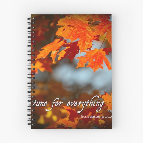Item preview, A time for everything designed and sold by jdbphotoworks.