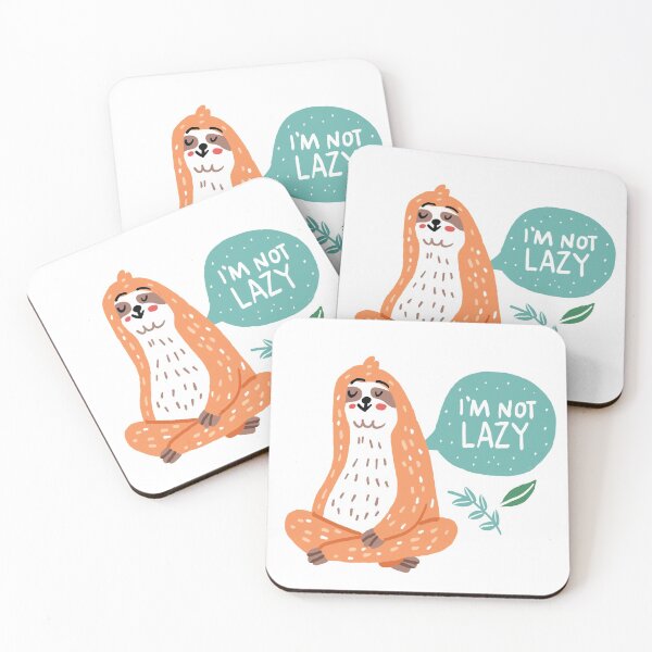 Item preview, Sloth: I Am Not Lazy designed and sold by BeNiceMnl.