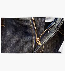 Denim Unzipped Poster