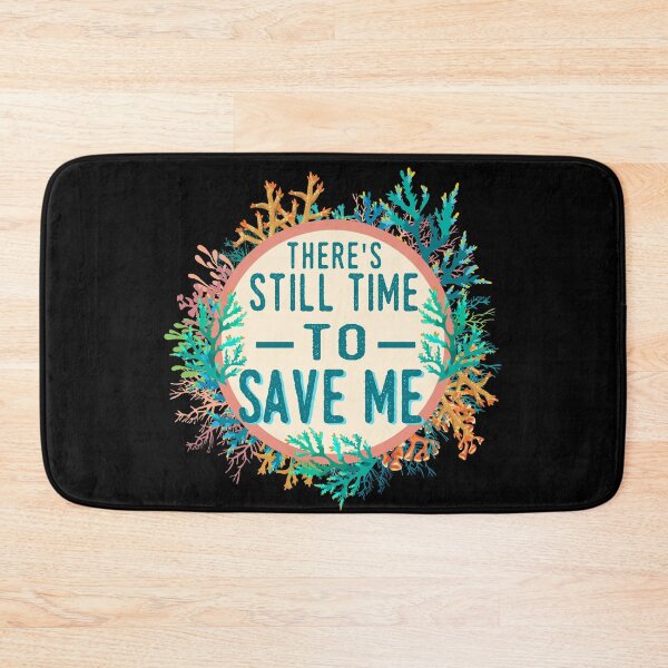 Item preview, Earth Day Gift - Ocean Lover Gifts - There's Still Time To Save Me - Save The Reef designed and sold by kntranhoang.