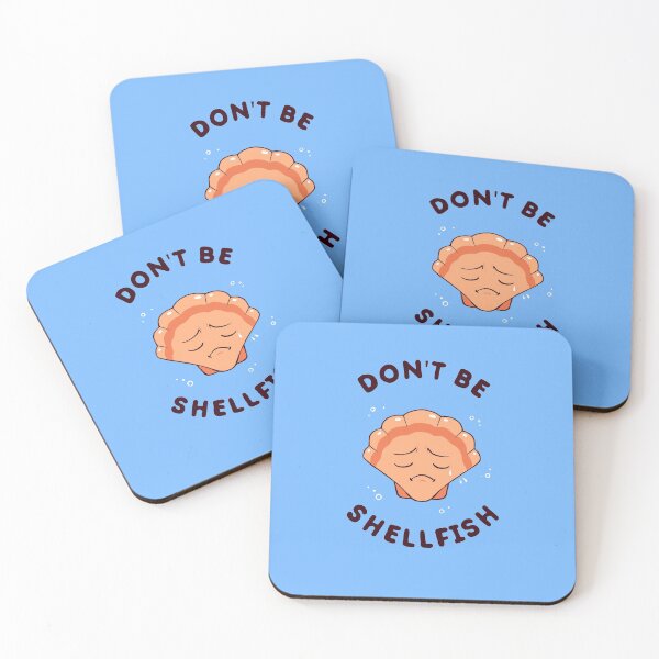Item preview, Don't Be Shellfish designed and sold by Yipptee Shirts.