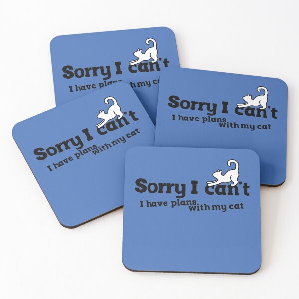 Item preview, Sorry I can't I have plans with my cat designed and sold by FrictionMaxxing.