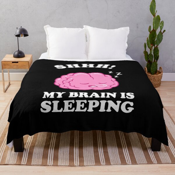 Item preview, Shhh My Brain Is Sleeping designed and sold by Yipptee Shirts.
