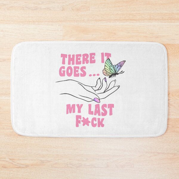 Item preview, There It Goes My Last F designed and sold by kjanedesigns.