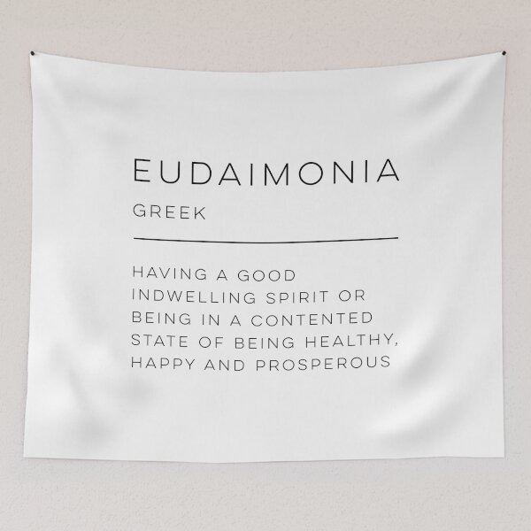 Item preview, Eudaimonia Definition designed and sold by wisemagpie.