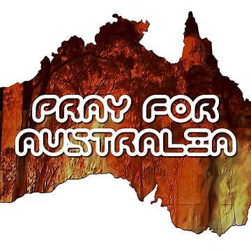 Artwork thumbnail, Pray For Australia by Vk91