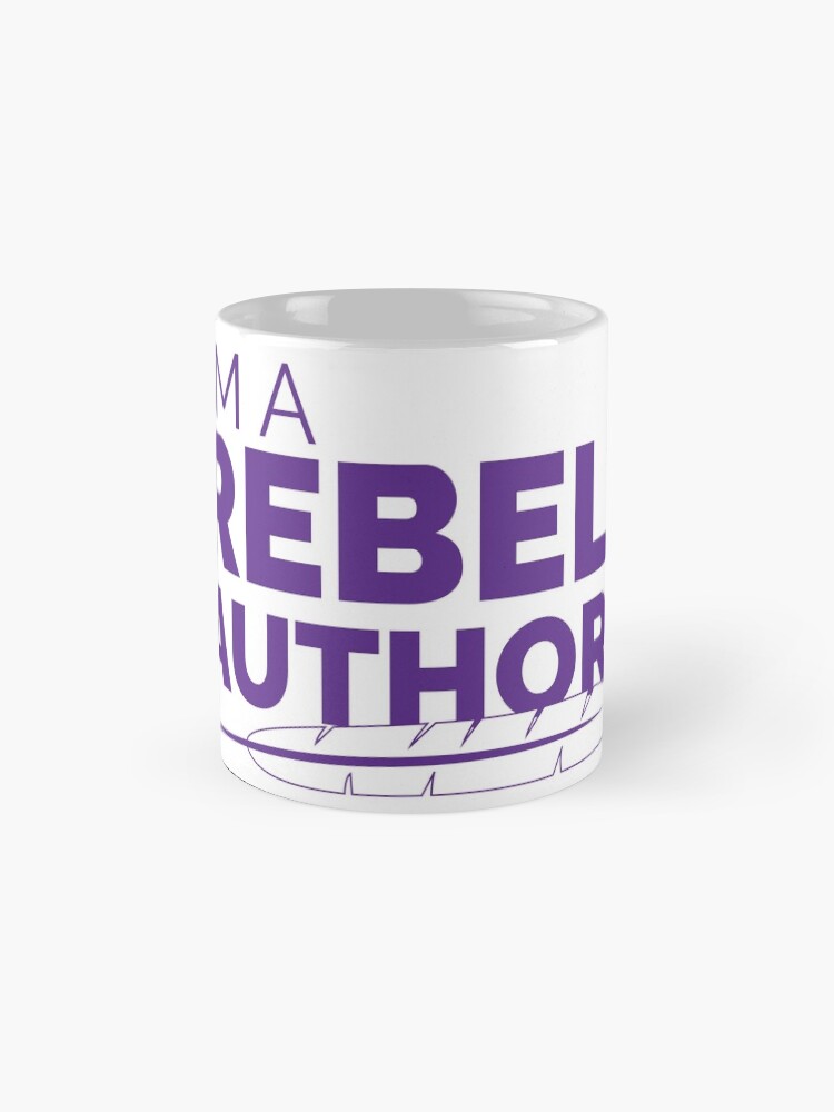 Alternate view of I'm a Rebel Author Coffee Mug