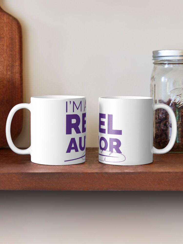 Alternate view of I'm a Rebel Author Coffee Mug