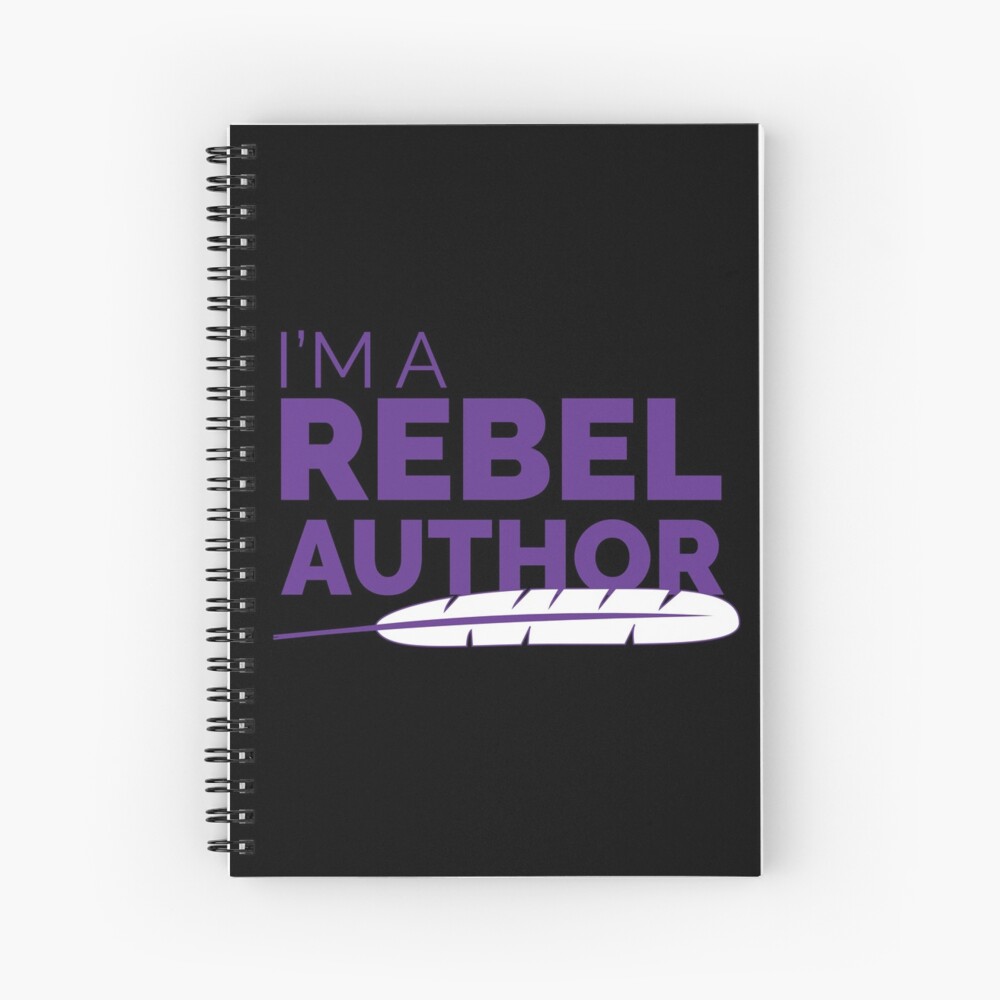 I'm a Rebel Author Spiral Notebook