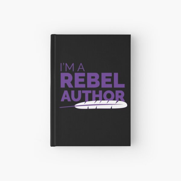 Item preview, I'm a Rebel Author designed and sold by RebelAuthor.