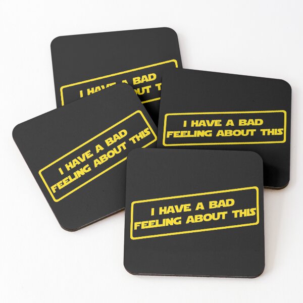 Item preview, I have a bad feeling about this  3 designed and sold by DafyddEm.