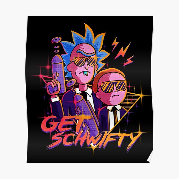 get schwifty Poster