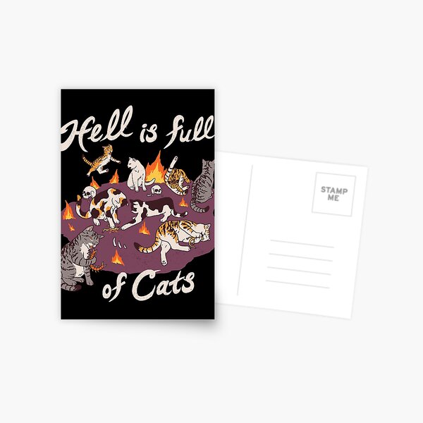 Die Hölle ist voller Katzen Postkarte