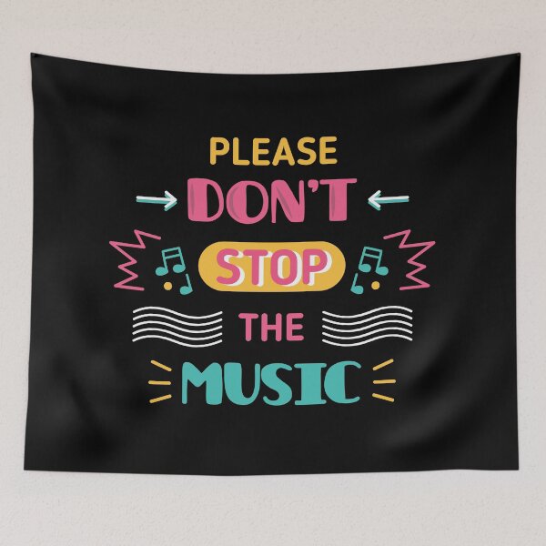 Item preview, Please Don't Stop The Music designed and sold by ThiagoBeck.