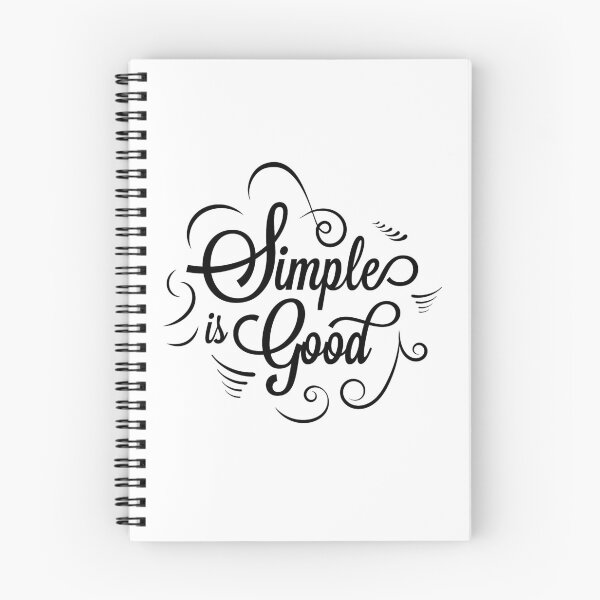 Item preview, Simple is Good designed and sold by ThiagoBeck.