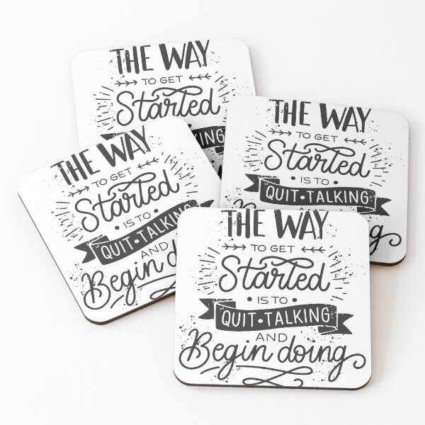 Item preview, the way to get started is to quit talking and begin doing designed and sold by ThiagoBeck.