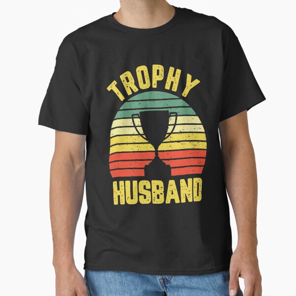 Item preview, Cool Vintage Trophy Husband Birthday Shirt Groom Gift From Wife Bride T Shirt designed and sold by tuanitus.