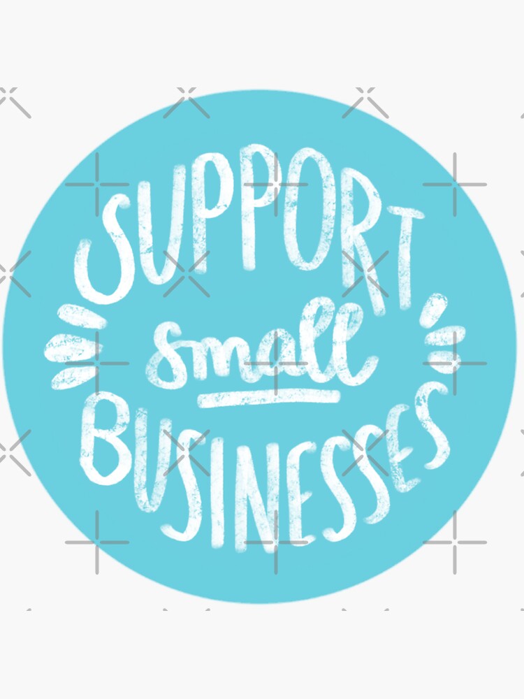 Thumbnail 3 of 3, Sticker, Support Small Businesses designed and sold by localparrotmom.