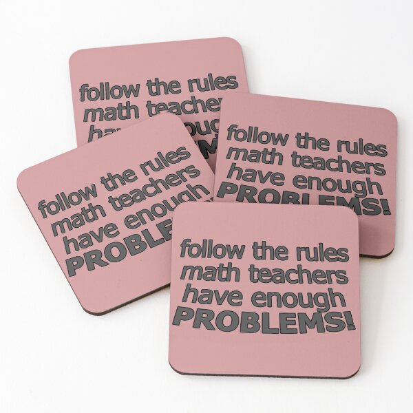 Item preview, Rules and Math Teachers with Problems Best Funny Sarcastic Quotation Graphic Design designed and sold by DoctorParanoid.