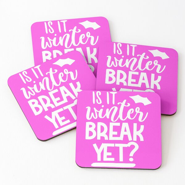 Item preview, Is it winter break yet? designed and sold by TinoThreads.
