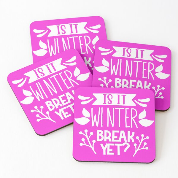 Item preview, is it winter break yet? designed and sold by TinoThreads.