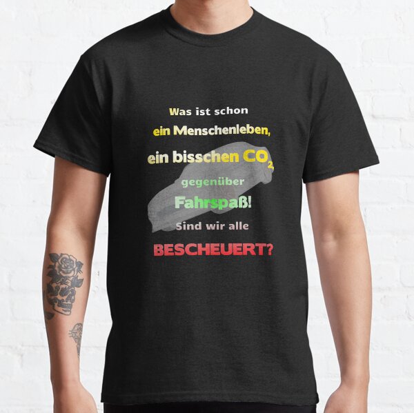 Auto, Fahrspaß gegen Umwelt Classic T-Shirt