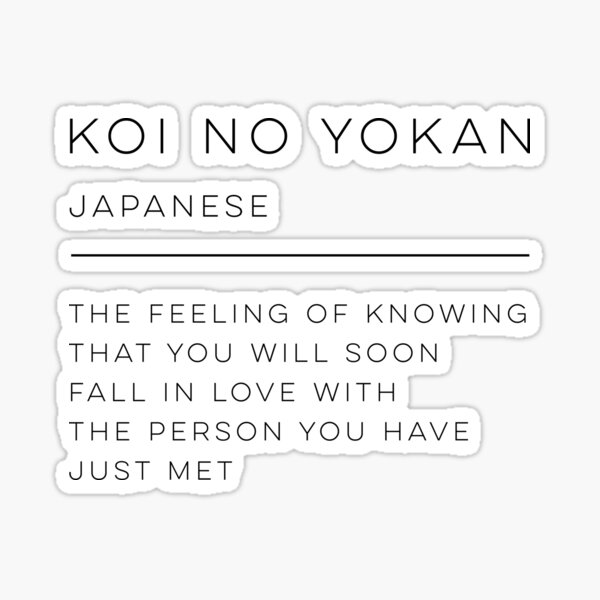 "Koi No Yokan Definition" Sticker for Sale by wisemagpie Redbubble